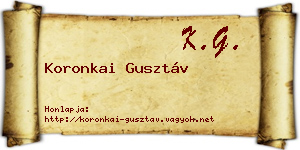 Koronkai Gusztáv névjegykártya